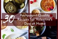 Bring the Restaurant Home: 30 Valentine’s Dinner Recipes