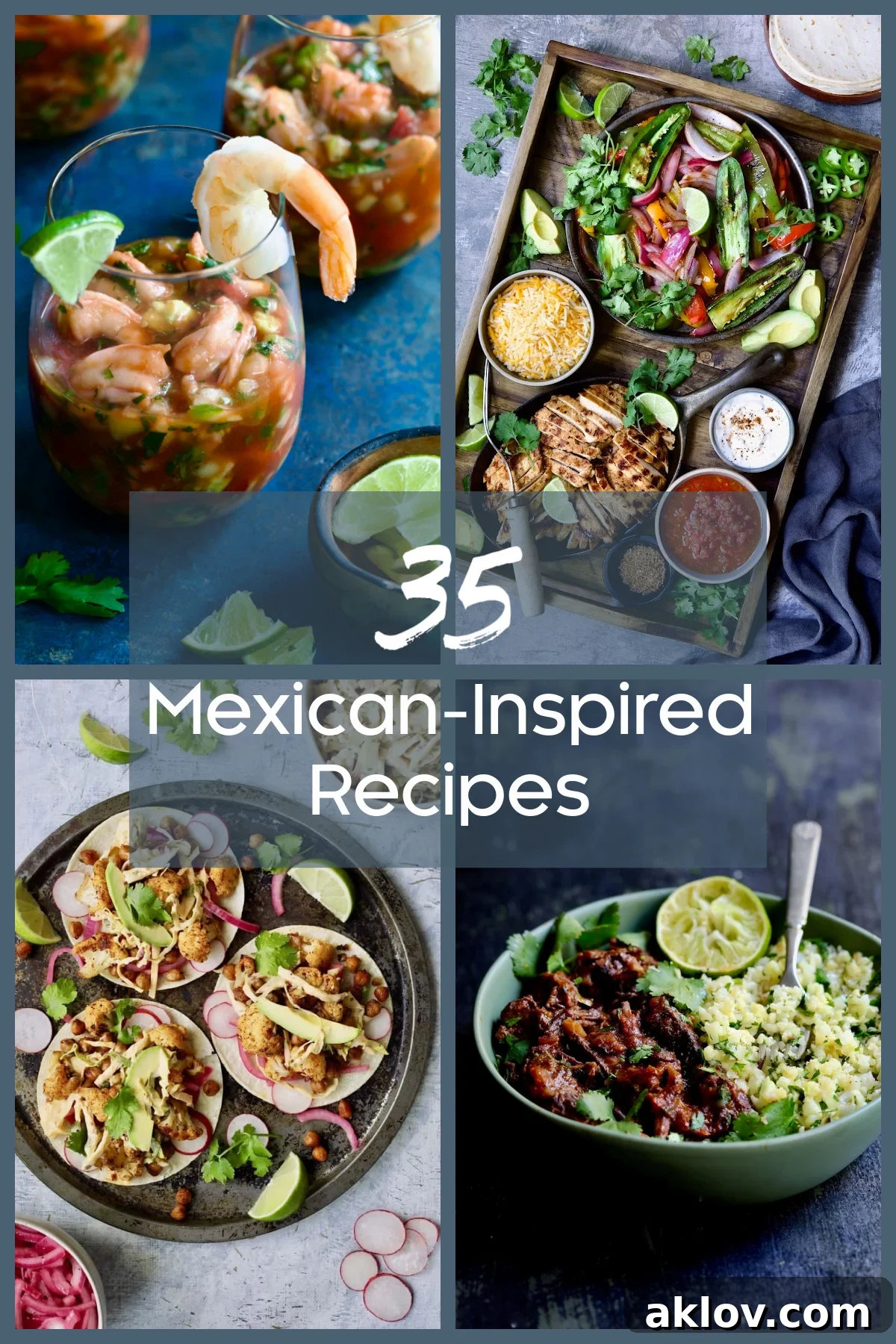 Collage of four Mexican-inspired recipes: Cauliflower Tacos, Shrimp Cocktail, Beef Barbacoa and Chicken Fajitas.