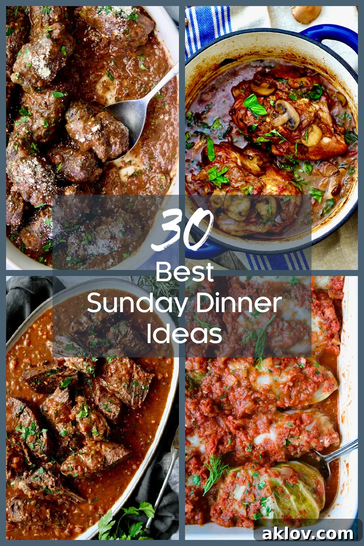 Pinterest graphic for 30 Best Sunday Dinner Ideas with Beef Braciole, Chicken Pinot Noir, Italian Pot Roast and Golumpki.